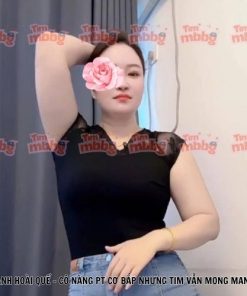 Bành Hoài Quế - Cô nàng PT cơ bắp nhưng tim vẫn mong manh!