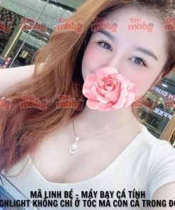 Mã Linh Bé - Máy bay cá tính. “Highlight không chỉ ở tóc mà còn cả trong đời!”
